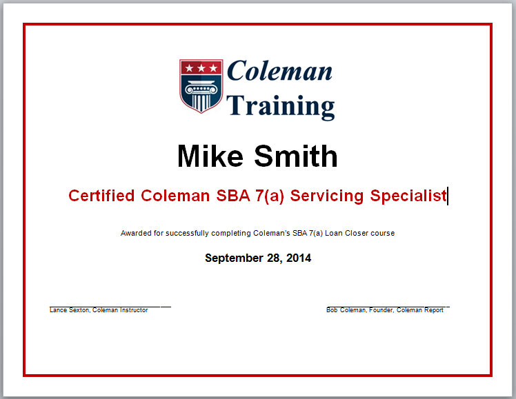 Coleman�s Certified SBA 7(a) Loan Liquidation Training